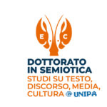 Dottorato in Semiotica. Studi su Testo, Discorso, Media, Cultura